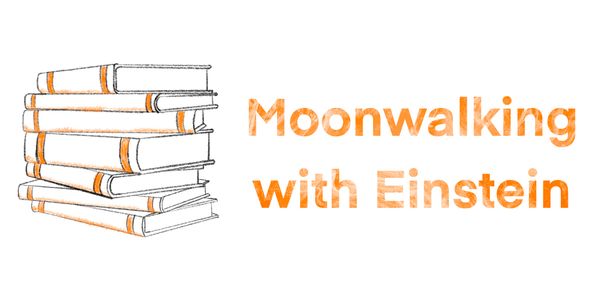 Military Books: Moonwalking With Einstein